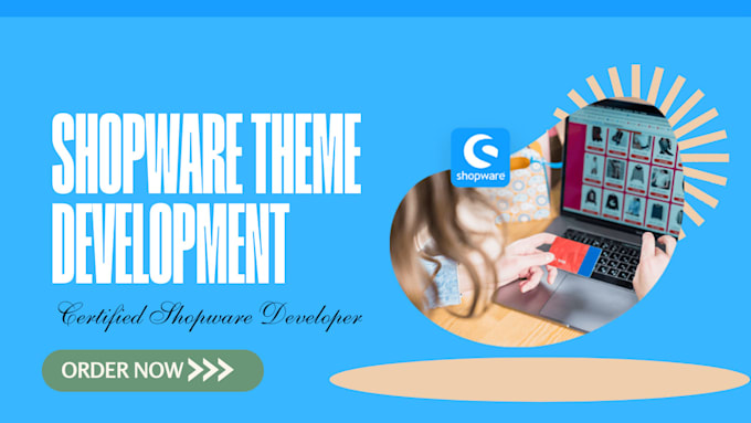 Gig Preview - Design a professional shopware theme website