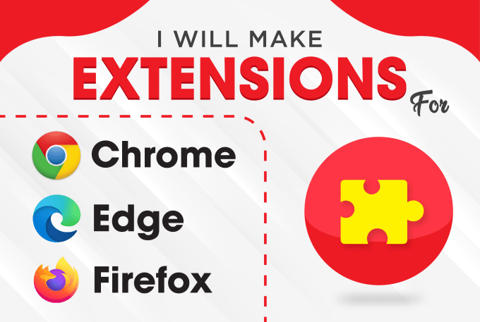 Gig Preview - Build extensions or addons for chrome, firefox or edge