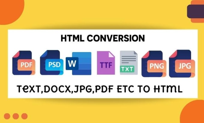 Gig Preview - Convert text,docx,jpg,pdf etc to html css code