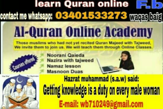 Gig Preview - Do online quran teaching with pronunciation and tajweed