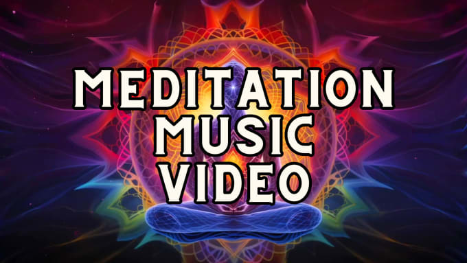 Gig Preview - Create meditation videos for your channel and a free thumbnail