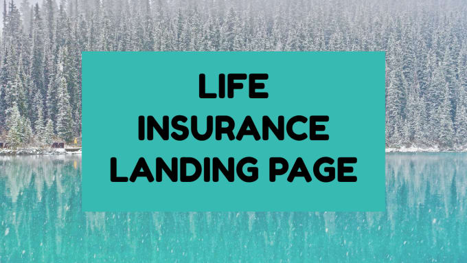 Gig Preview - Build life insurance leads landing page and life insurance sales funnel