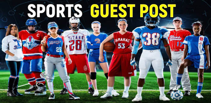 Gig Preview - Do guest posts on sports blog da 72