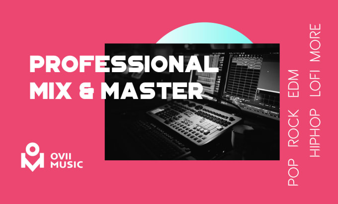 Gig Preview - Do professional mix and master