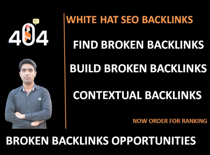 Gig Preview - Find 404 broken backlinks and build the links through guest posts