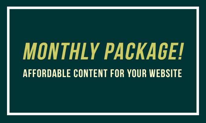 Gig Preview - Write affordable monthly package articles and blogs