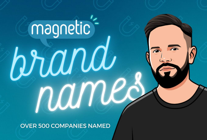 Gig Preview - Create a magnetic brand name for your business or product