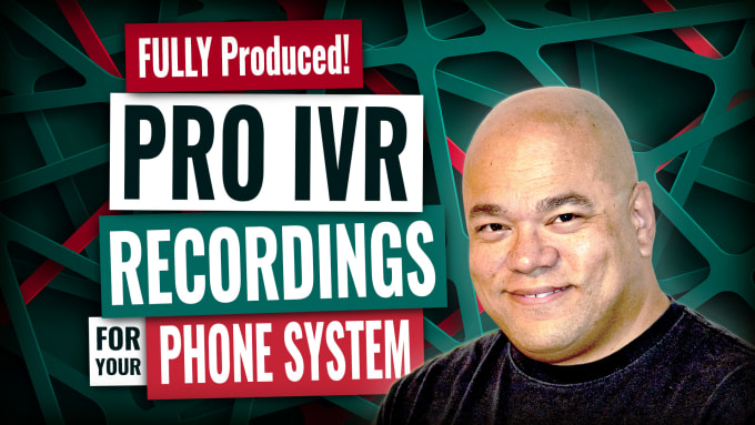 Gig Preview - Fully produce a pro ivr recording for your phone system