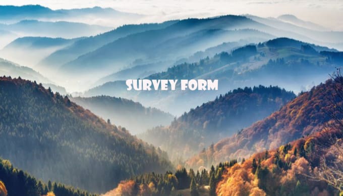 Gig Preview - Create best survey form for you at low prices