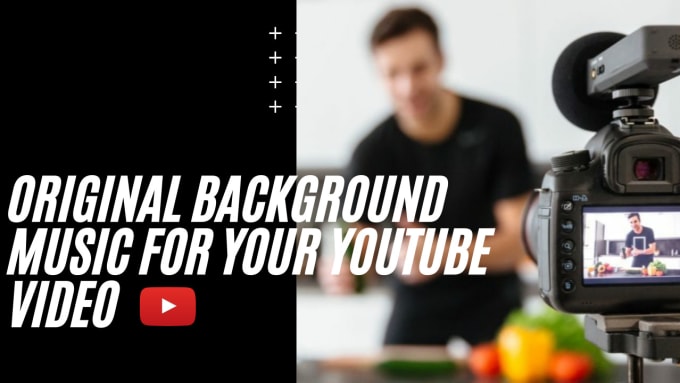 Gig Preview - Create a stunning background music for your youtube video