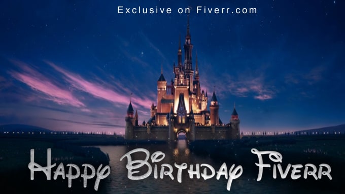 Gig Preview - Make disney style happy birthday video intro