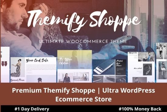 Gig Preview - Build shoppe ultra themify wordpress ecommerce store