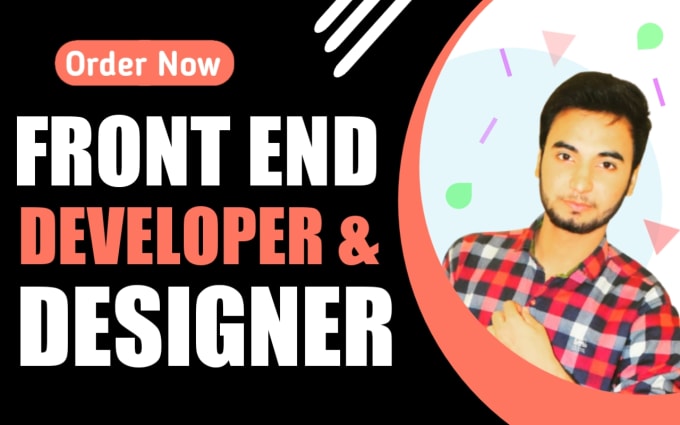 Gig Preview - Be your frontend developer and designer