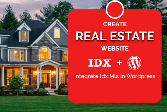 Gig Preview - Create a professional wordpress real estate website