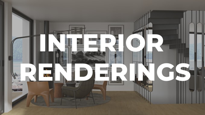 Gig Preview - Make 3d interior renderings of your room or office