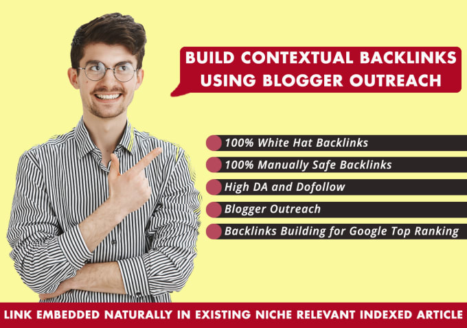 Gig Preview - Blogger outreach contextual manual backlinks for top ranking