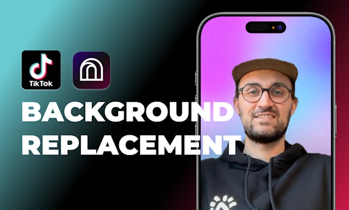 Gig Preview - Create a background replacement filter for tiktok