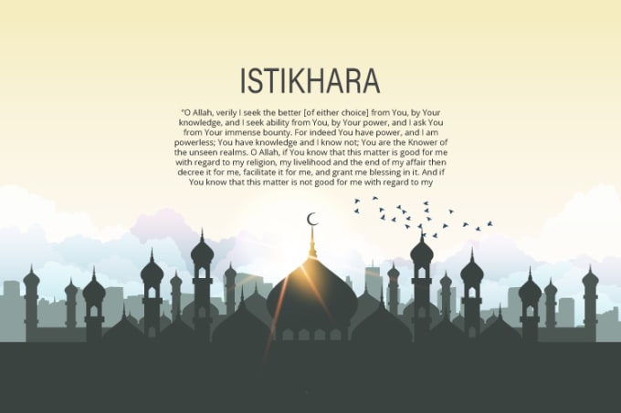 Gig Preview - Perform istikhara for you instantly within 24 hours