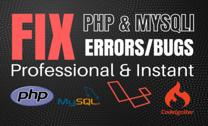 Gig Preview - Fix PHP bugs,PHP errors,mysqli bugs and error in 24 hours