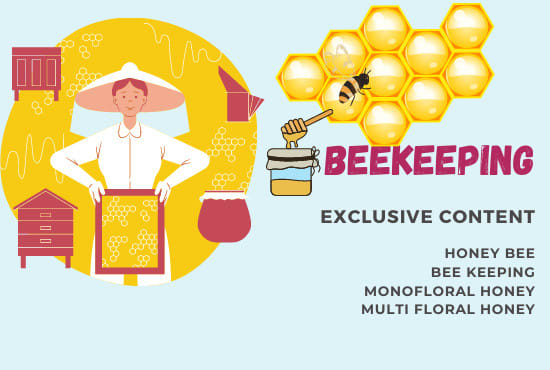 Gig Preview - Provide you exclusive beekeeping content