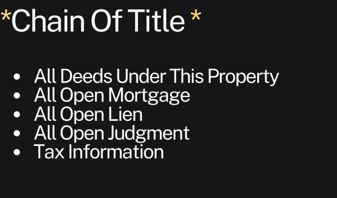 Gig Preview - Do property search title search and chain of title report