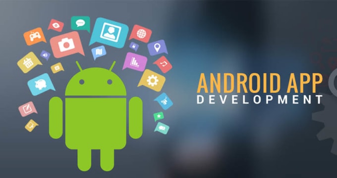 Gig Preview - Develop android app or be your android app developer