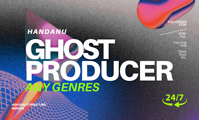 Gig Preview - Be your ghost music producer for edm, pop, rock and more