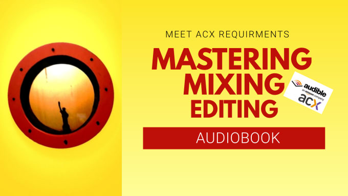 Gig Preview - Edit and master you audiobook for acx