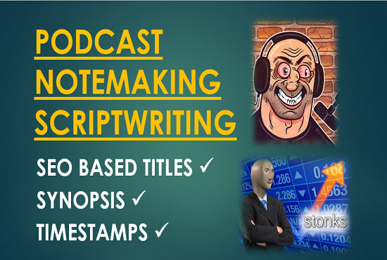 Gig Preview - Research, make notes and write scripts for your podcast