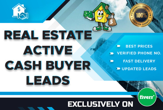 Gig Preview - Give active real estate cash buyers leads