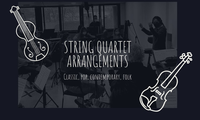 Gig Preview - Do any string arrangement for you