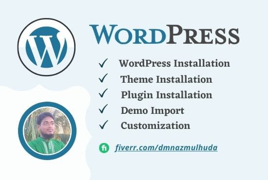 Gig Preview - Install wordpress, themes, and plugins, do demo upload and customize