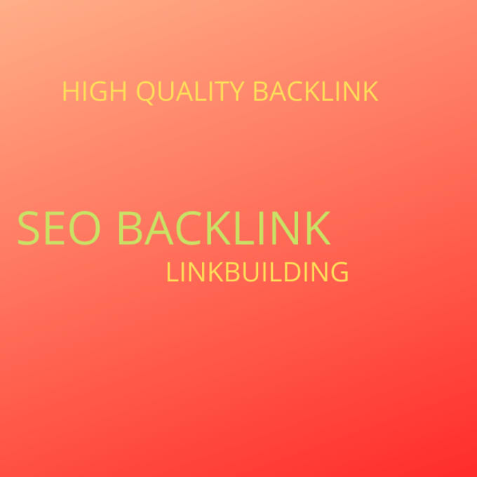 Bestseller - do high quality backlink for you