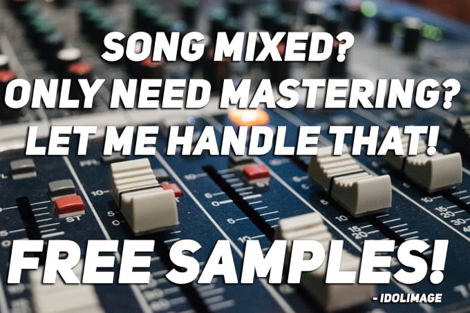 Gig Preview - Master your rap and hiphop songs with free samples