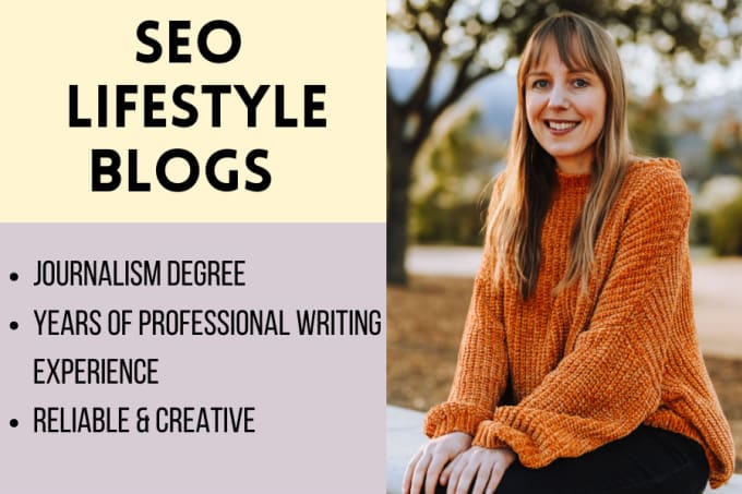 Gig Preview - Write engaging SEO lifestyle blogs