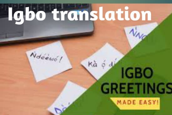 Gig Preview - Translate from english to igbo language