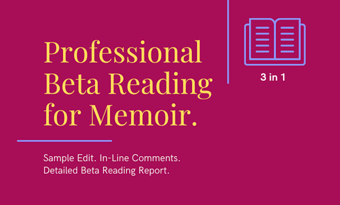 Gig Preview - Be your professional beta reader for your memoir