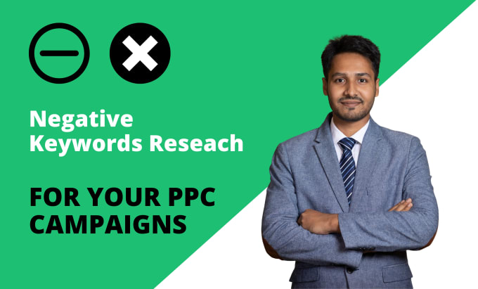 Gig Preview - Find the right negative keywords to improve your PPC ads