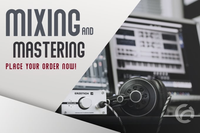 Gig Preview - Do professional music mixing and mastering services