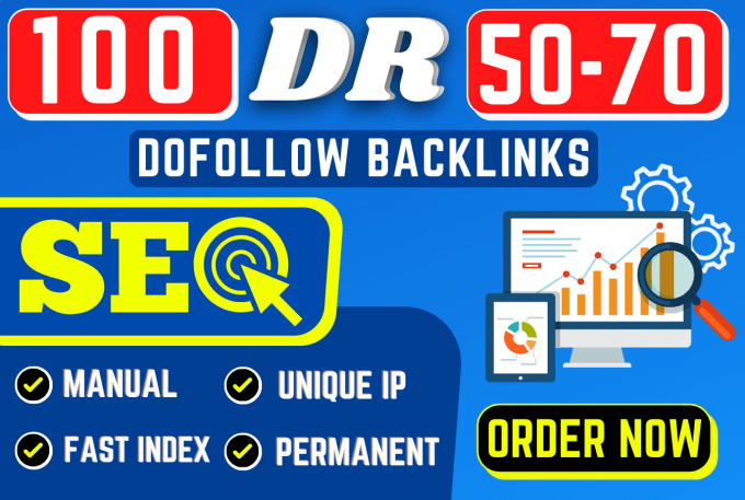 Gig Preview - Create high dr 50 plus permanent offpage seo dofollow backlinks