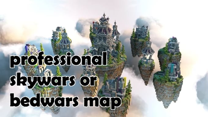 Gig Preview - Build a custom minecraft bedwars or skywars map