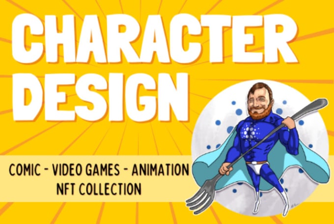 Gig Preview - Design a character for videogames, comics, animation, movies