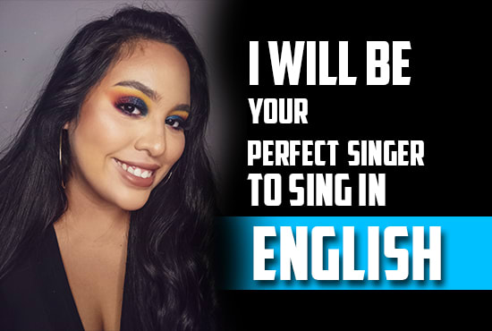 Gig Preview - Be your perfect singer to sing in english