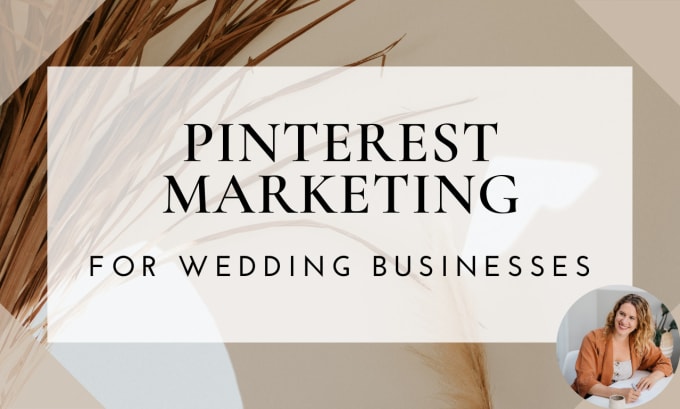 Gig Preview - Manage your pinterest marketing for your wedding business