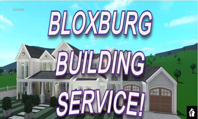 Bestseller - build you a house from youtube video in  bloxburg