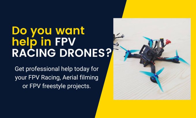 Gig Preview - Help you build fpv racing drone