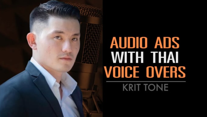 Gig Preview - Create audio ads with thai male voice over