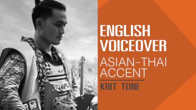 Gig Preview - Record english voice over in asian accent or thai accent