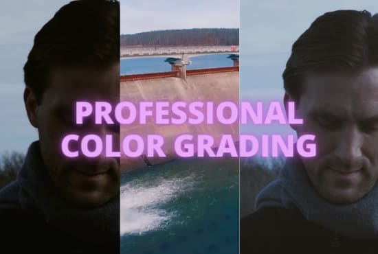 Gig Preview - Do professional color correction of videos