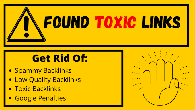 Gig Preview - Disavow bad, toxic and harmful backlinks to prevent google penalty